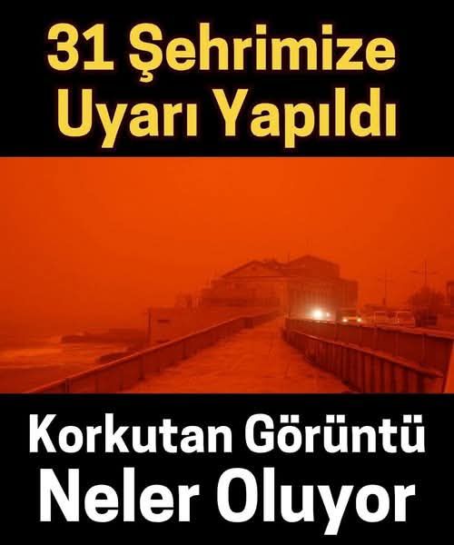 31 şehrimize uyarı yapıldı!