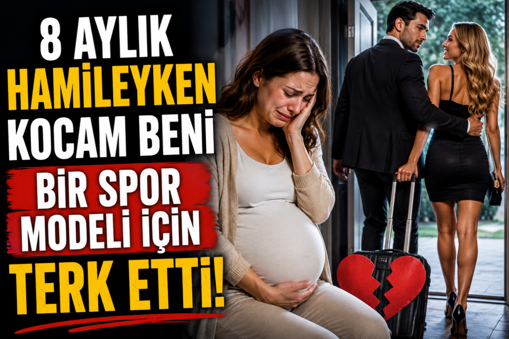 Kocam, Doğuma Haftalar Kala Bir Modelle Kaçtı